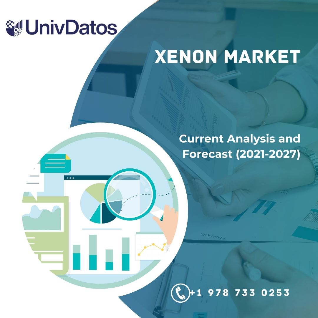 Xenon Market Report, Share, Size, Analysis 2021-2027